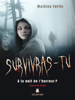 cover image of Survivras-tu à la nuit de l'horreur?